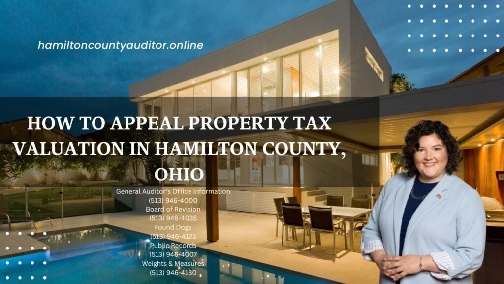 How to Appeal Property Tax Valuation in Hamilton County, Ohio