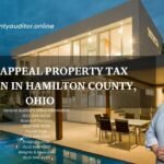 How to Appeal Property Tax Valuation in Hamilton County, Ohio