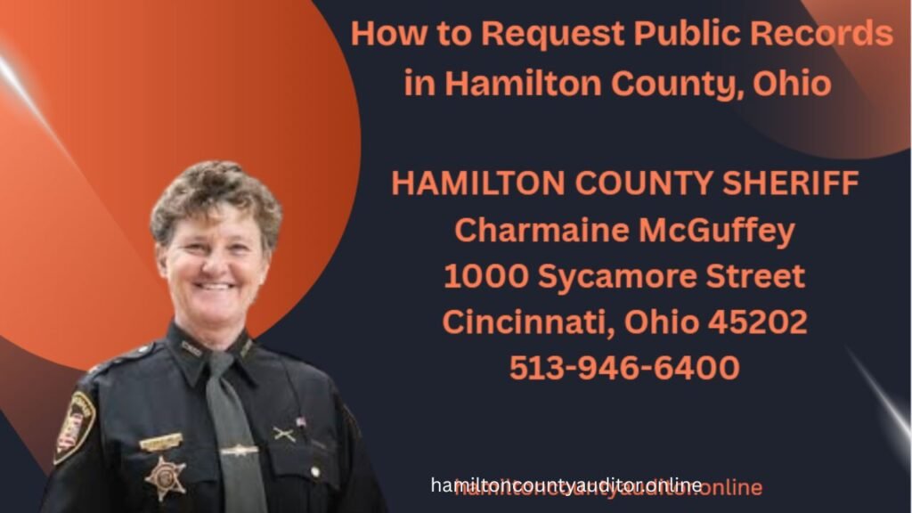 How to Request Public Records in Hamilton County, Ohio Complete Guide